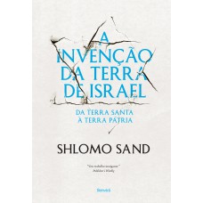 A invenção da terra de Israel