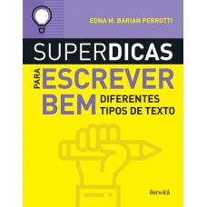 Superdicas para escrever bem diferentes tipos de textos