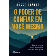 O poder de confiar em você mesmo