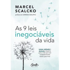 As 9 leis inegociáveis da vida