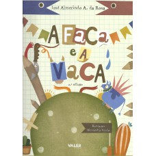 A Faca e a Vaca -  2ª edição