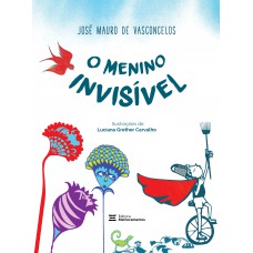 O Menino Invisível