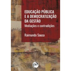 Educação pública e a democratização da gestão