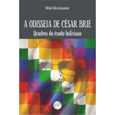 A odisseia de César Brie