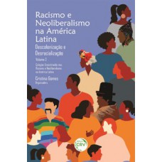 Racismo e neoliberalismo na América Latina