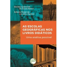 As escolas geográficas nos livros didáticos