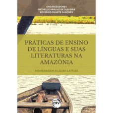 Práticas de ensino de línguas e suas literaturas na Amazônia