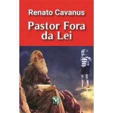 Pastor fora da lei