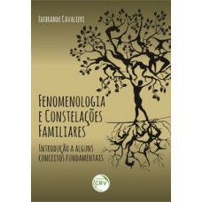 Fenomenologia e constelações familiares