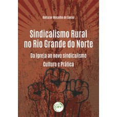 Sindicalismo rural no Rio Grande do Norte