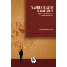 Trajetória e escritos de um educador