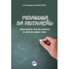 Pedagogia da motivação