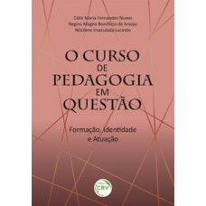 O curso de pedagogia em questão