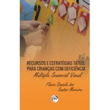 Recursos e estratégias táteis para crianças com deficiência