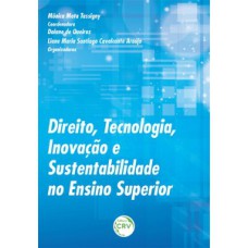 Direito, tecnologia, inovação e sustentabilidade no ensino superior