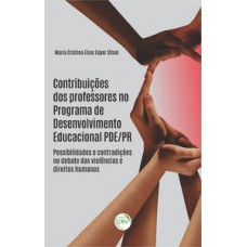 Contribuições dos professores no programa de desenvolvimento educacional PDE/PR