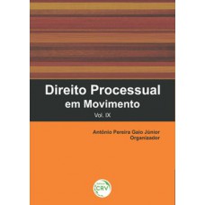 Direito processual em movimento