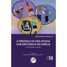 Presença de uma pessoa com deficiência na família