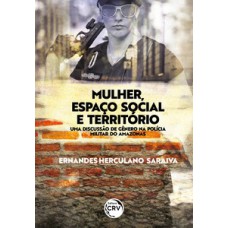 Mulher, espaço social e território