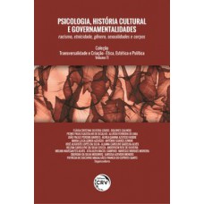 Psicologia, história cultural e governamentalidades