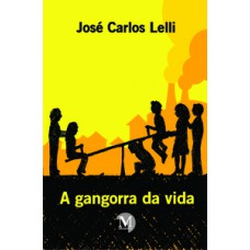 A gangorra da vida