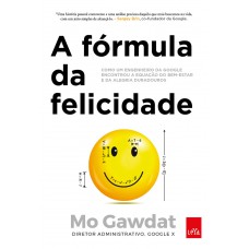 A fórmula da felicidade - slim