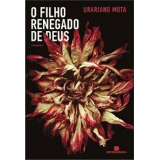 O filho renegado de Deus
