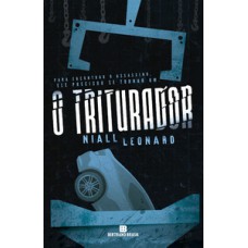 O triturador