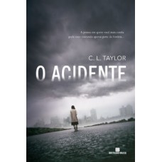 O acidente