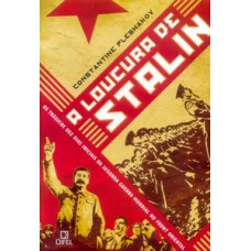 A loucura de Stalin