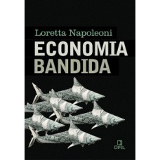 Economia bandida