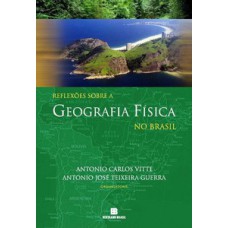 Reflexões sobre a geografia física no Brasil