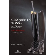 Cinquenta tons do Sr. Darcy