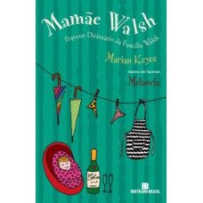 Mamãe Walsh