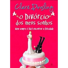 O divórcio dos meus sonhos