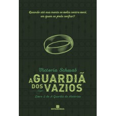 A guardiã dos vazios