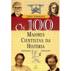 Os 100 maiores cientistas da história