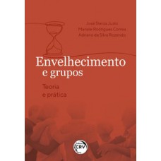 Envelhecimento e grupos