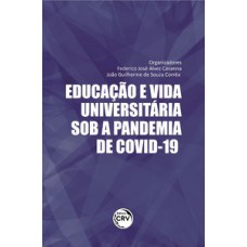 Educação e vida universitária sob a pandemia de Covid-19