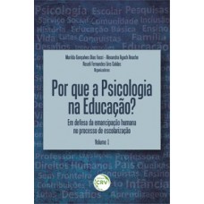 Por que a psicologia na educação?