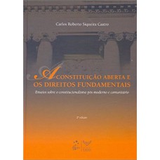 A Constituição Aberta e os Direitos Funds.-Ens.sobre o Constitucionalismo Pós-Mod.e Comunitário