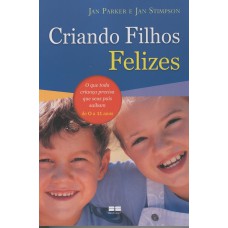 CRIANDO FILHOS FELIZES