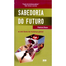 SABEDORIA DO FUTURO