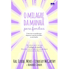 O milagre da manhã para famílias