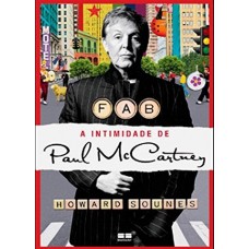 FAB: A intimidade de Paul McCartney