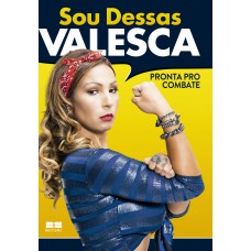 Sou dessas: Pronta pro combate