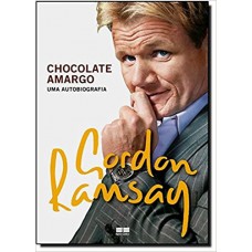 Chocolate amargo: Uma autobiografia