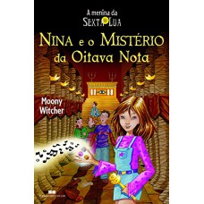 NINA E O MISTÉRIO DA OITAVA NOTA