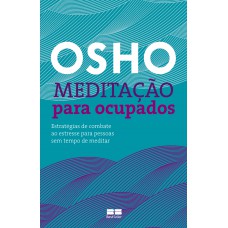 Meditação para ocupados