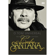 Carlos Santana: O tom universal